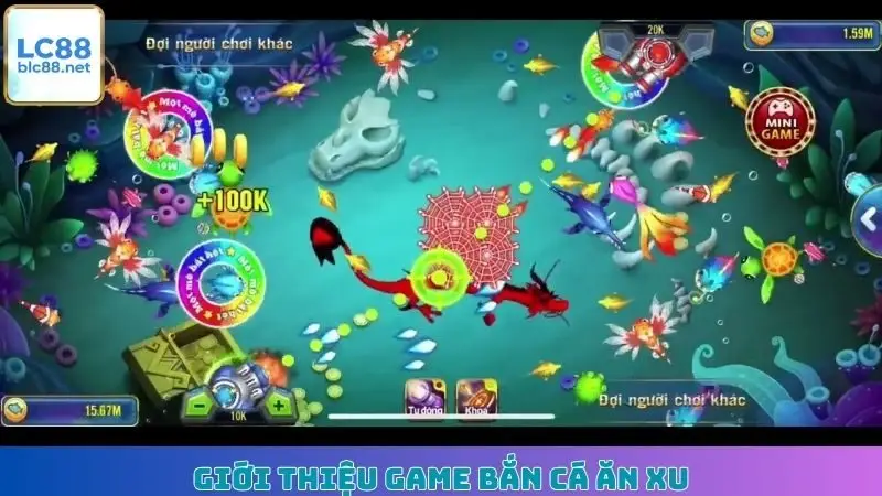 Giới thiệu game Bắn Cá Ăn Xu